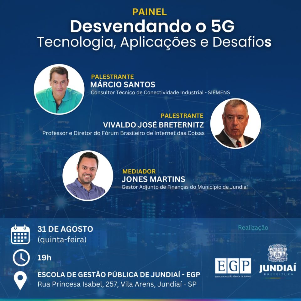 EGP e Prefeitura promovem painel sobre conexão 5G