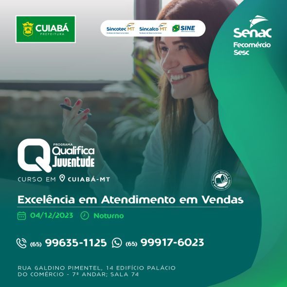 Prefeitura de Cuiab | Inscrio para curso de 'Excelncia em Atendimento em Vendas' pode ser efetuada at a sexta-feira (1); Veja como se cadastrar